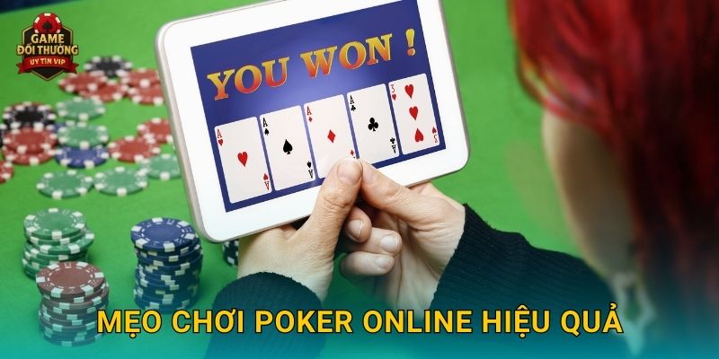 Mẹo chơi Poker online hiệu quả
